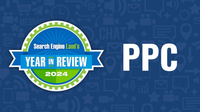 ยอดเยี่ยม 10 ข่าว PPC ที่สำคัญในปี 2024 บน Search Engine Land ยอดเยี่ยม 10 ข่าว PPC ที่สำคัญในปี 2024 บน Search Engine Land